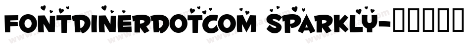 Fontdinerdotcom Sparkly字体转换